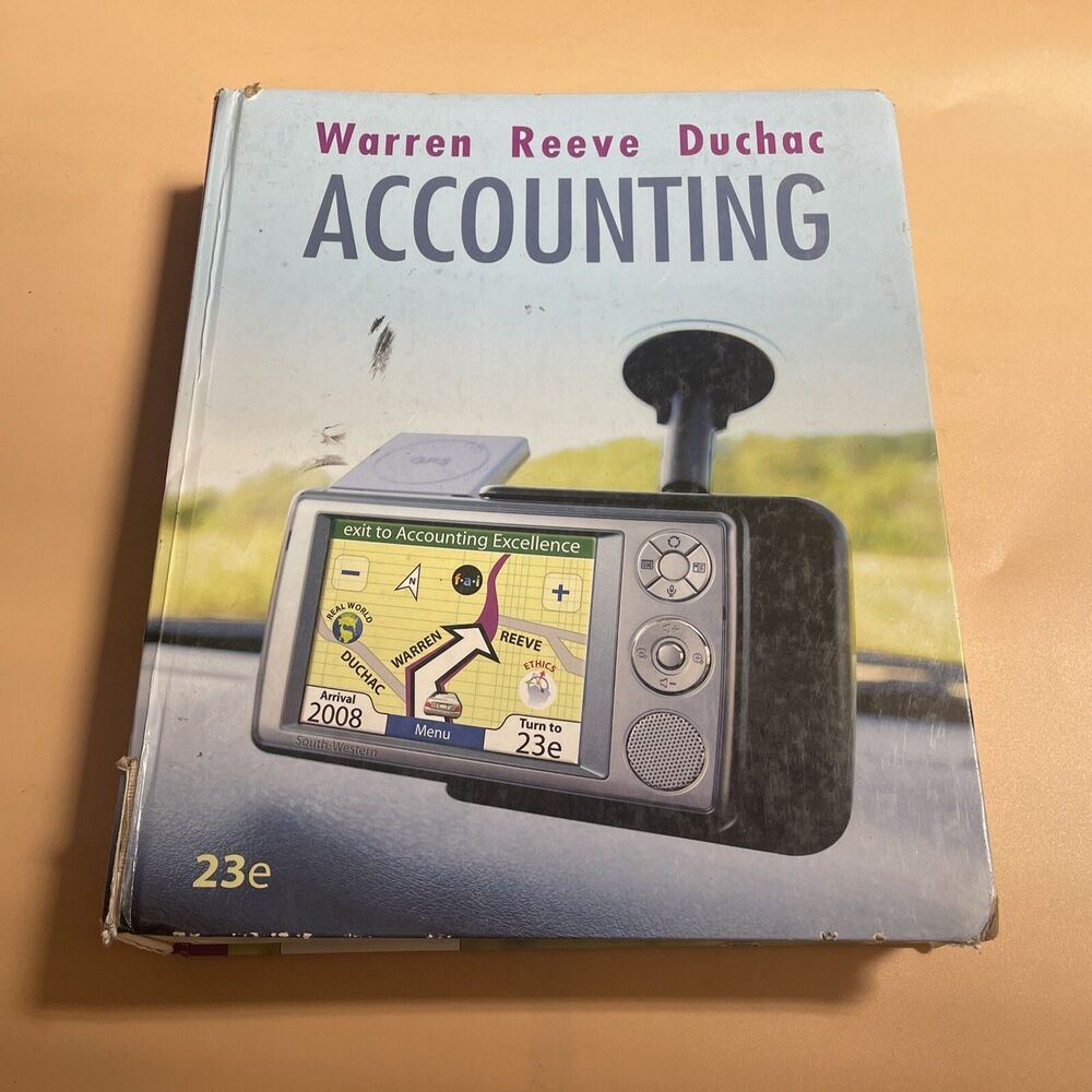 Accounting Warren Reeve Duchac Hardcover Book South Western